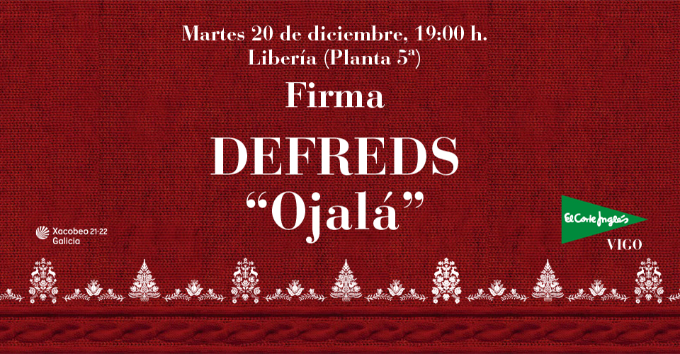 DEFREDS FIRMA SU ÚLTIMO LIBRO “OJALÁ”